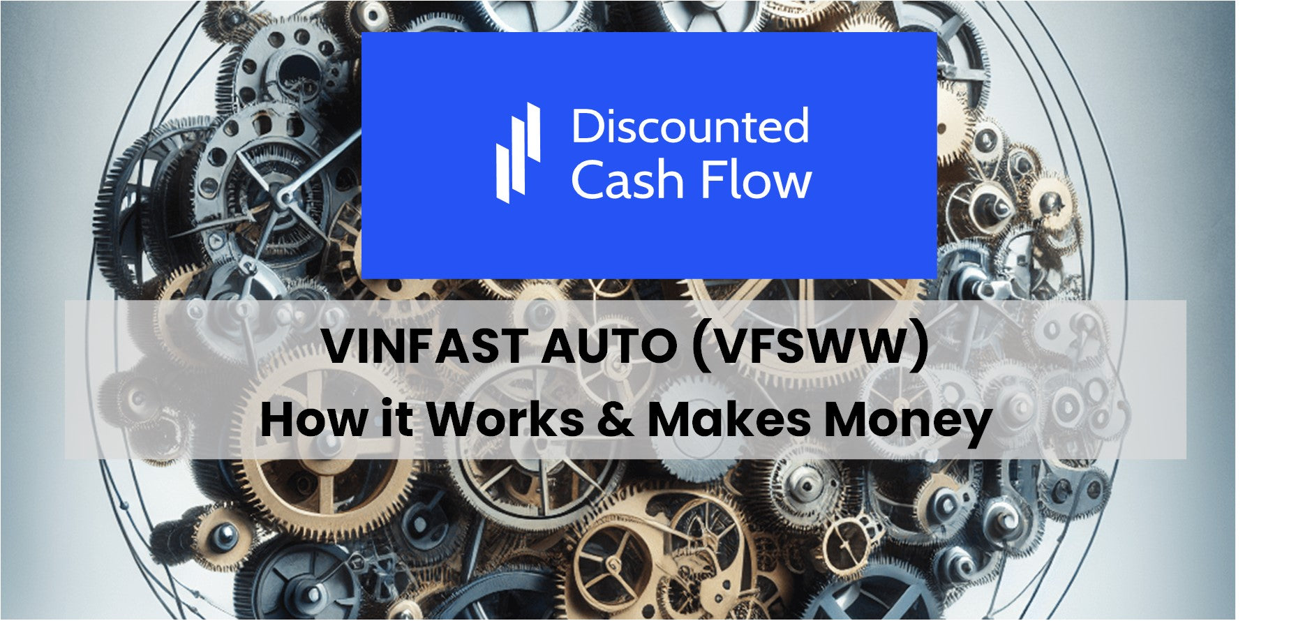 VinFast Auto (VFSWW): history, ownership, mission, how it works & makes ...