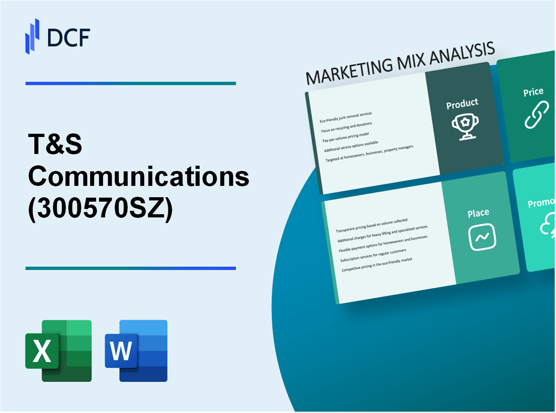 T&S Communications Co.,Ltd. (300570.SZ): Marketing Mix Analysis