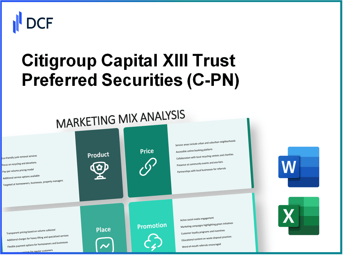 Citigroup Capital XIII TR PFD SECS (C-PN): Marketing Mix Analysis