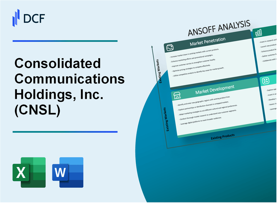 Consolidated Communications Holdings, Inc. (CNSL) ANSOFF Matrix
